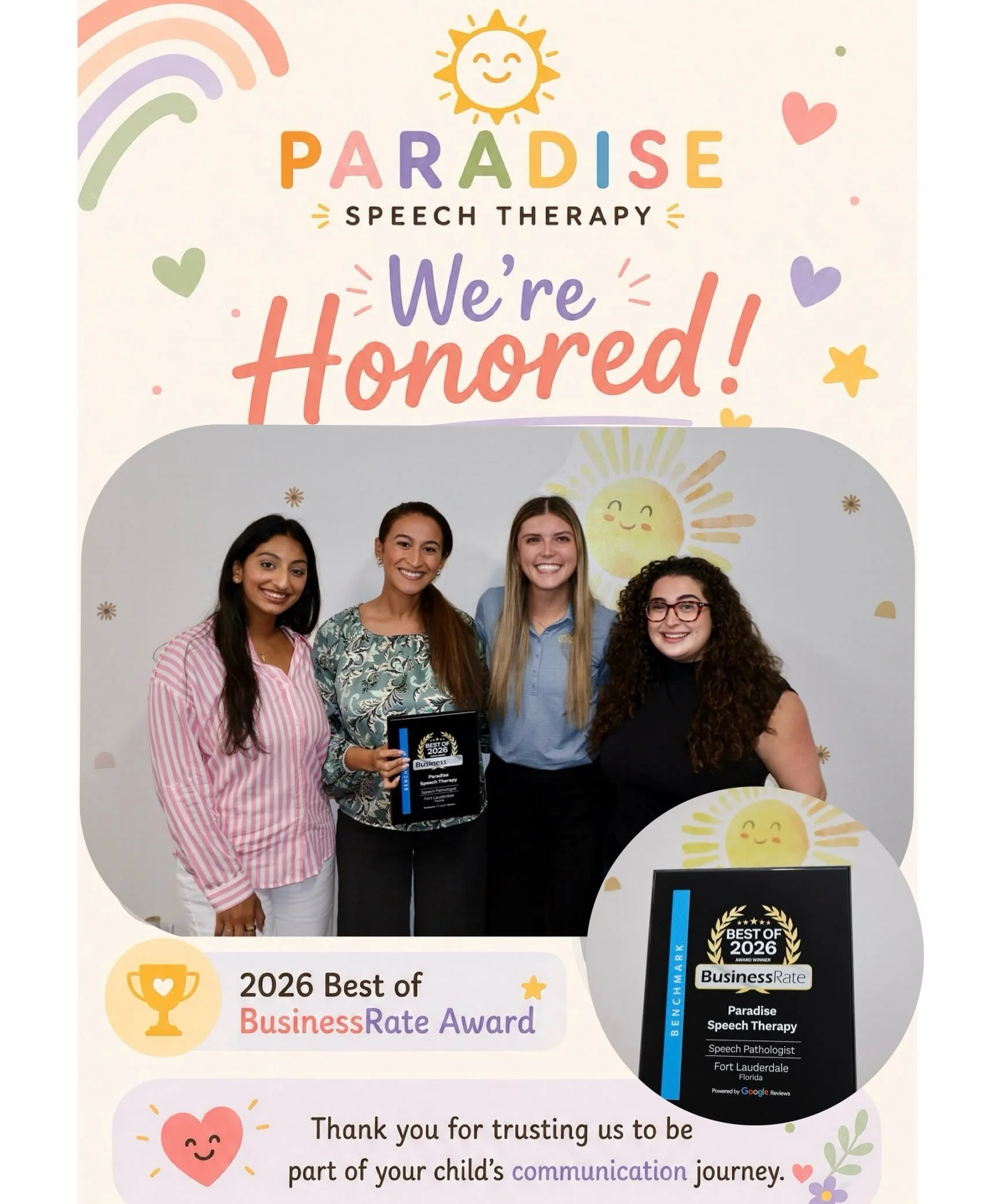 We&rsquo;re so incredibly grateful to share that Paradise Speech Therapy has been recognized as a 2026 Best of BusinessRate Award Winner in Fort Lauderdale! 🌞 

This award means so much to us because it represents the families who have trusted us wi
