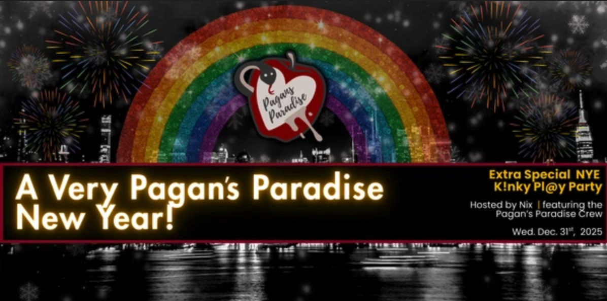 A Very Pagan's Paradise New Year! Play Party Celebration!