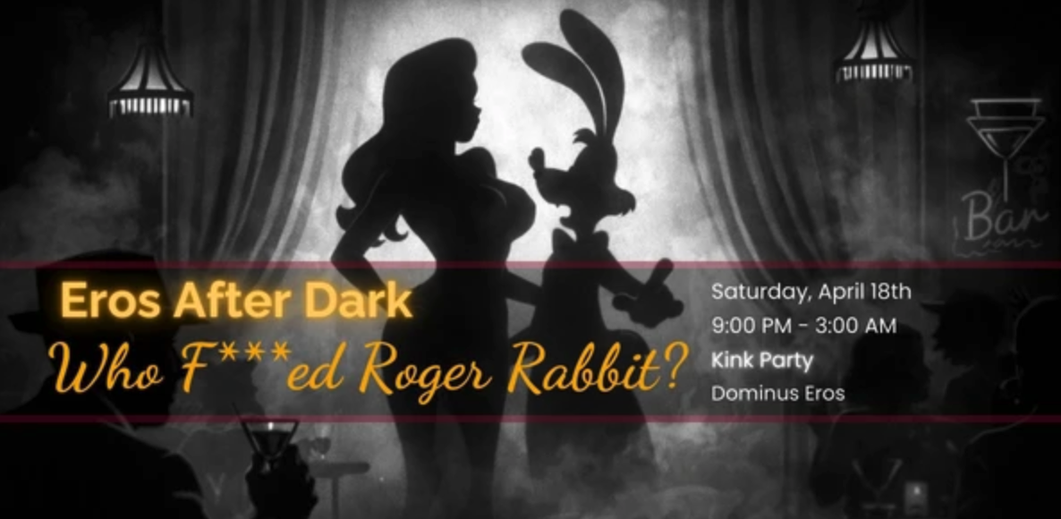 🎬 Who F***ed Roger Rabbit? - Kink Play Party