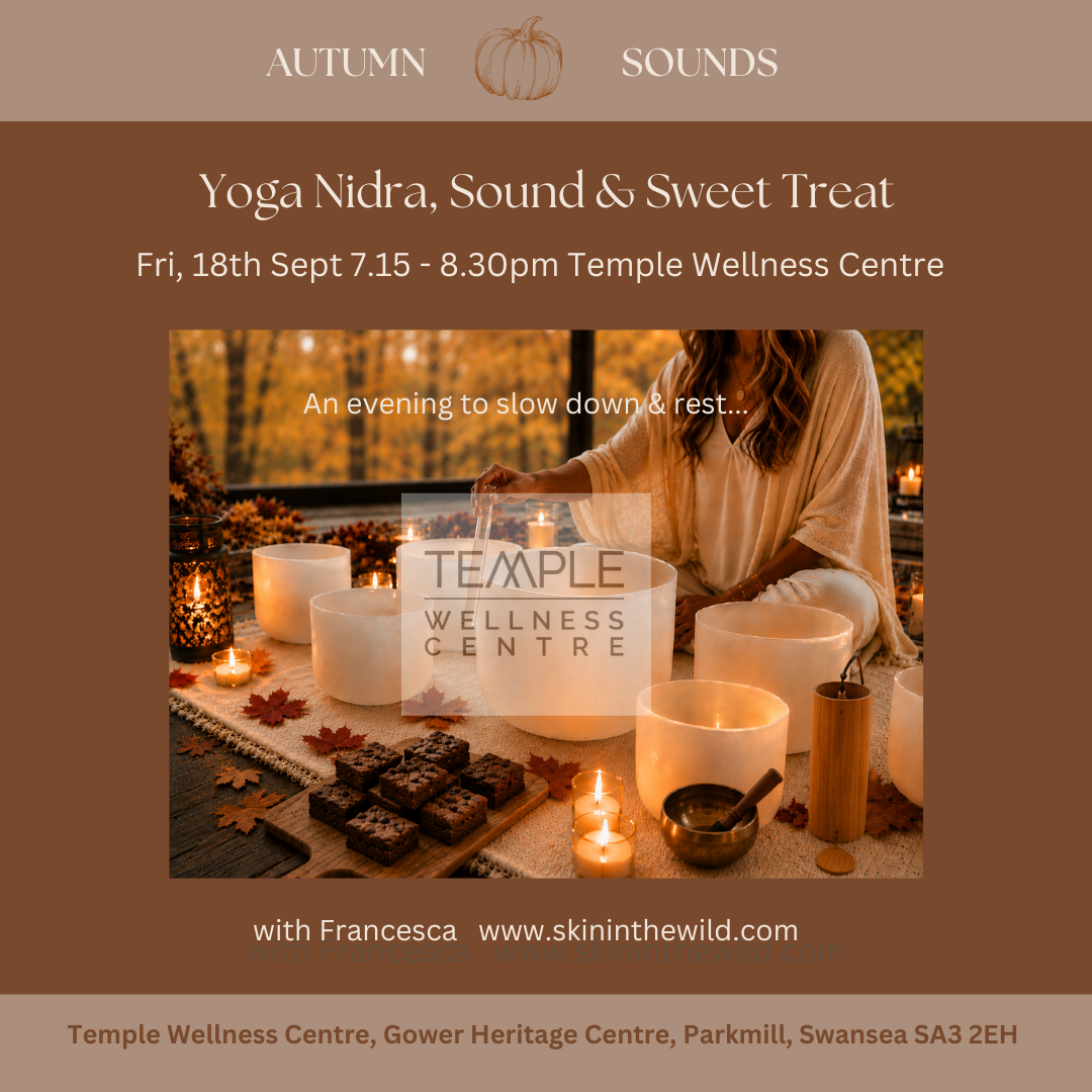 Yoga Nidra, Sound & Treat Fri 18th Sept, 7.15pm Temple Wellness Centre