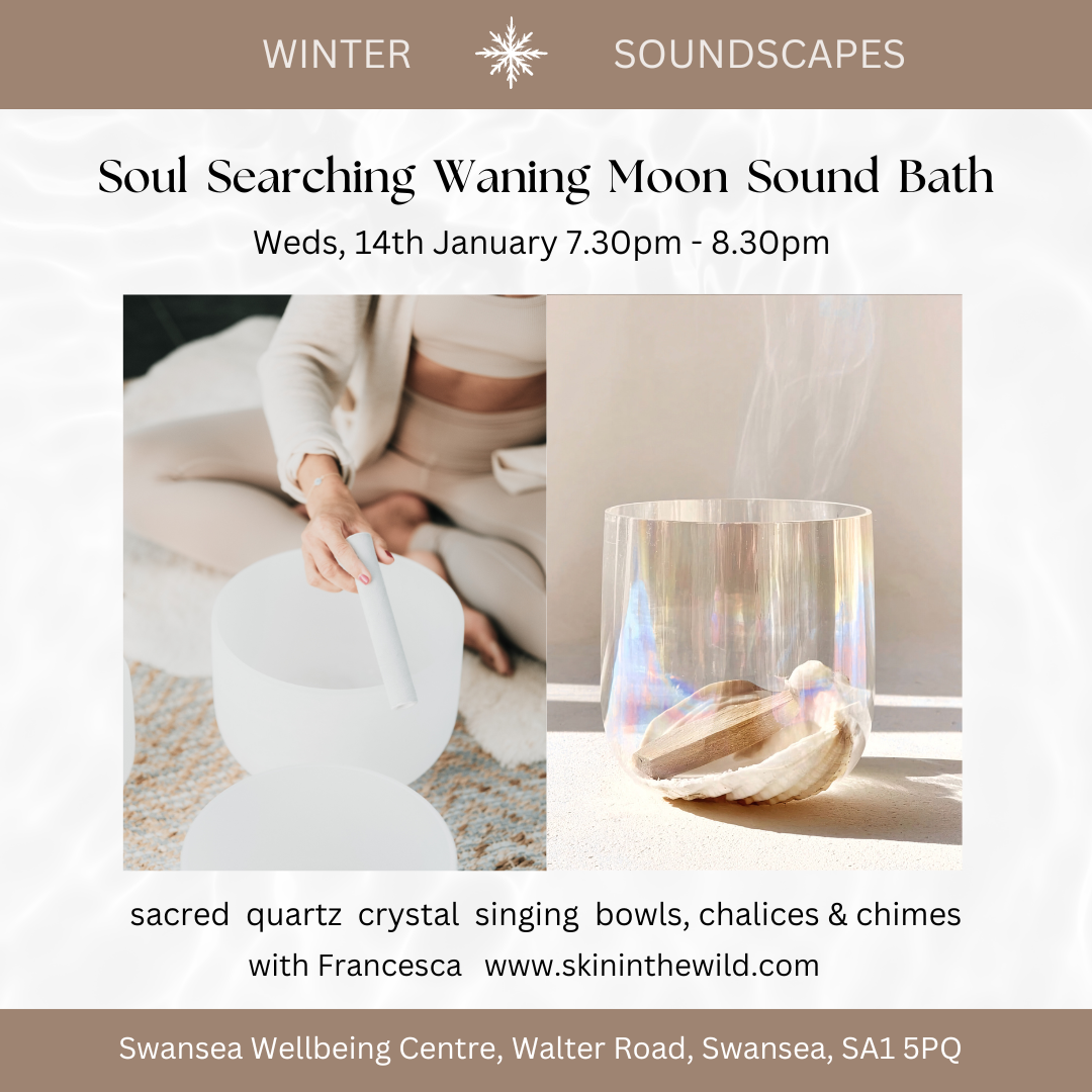 Soul Searching Sound Bath, Weds 14th January 7.30pm