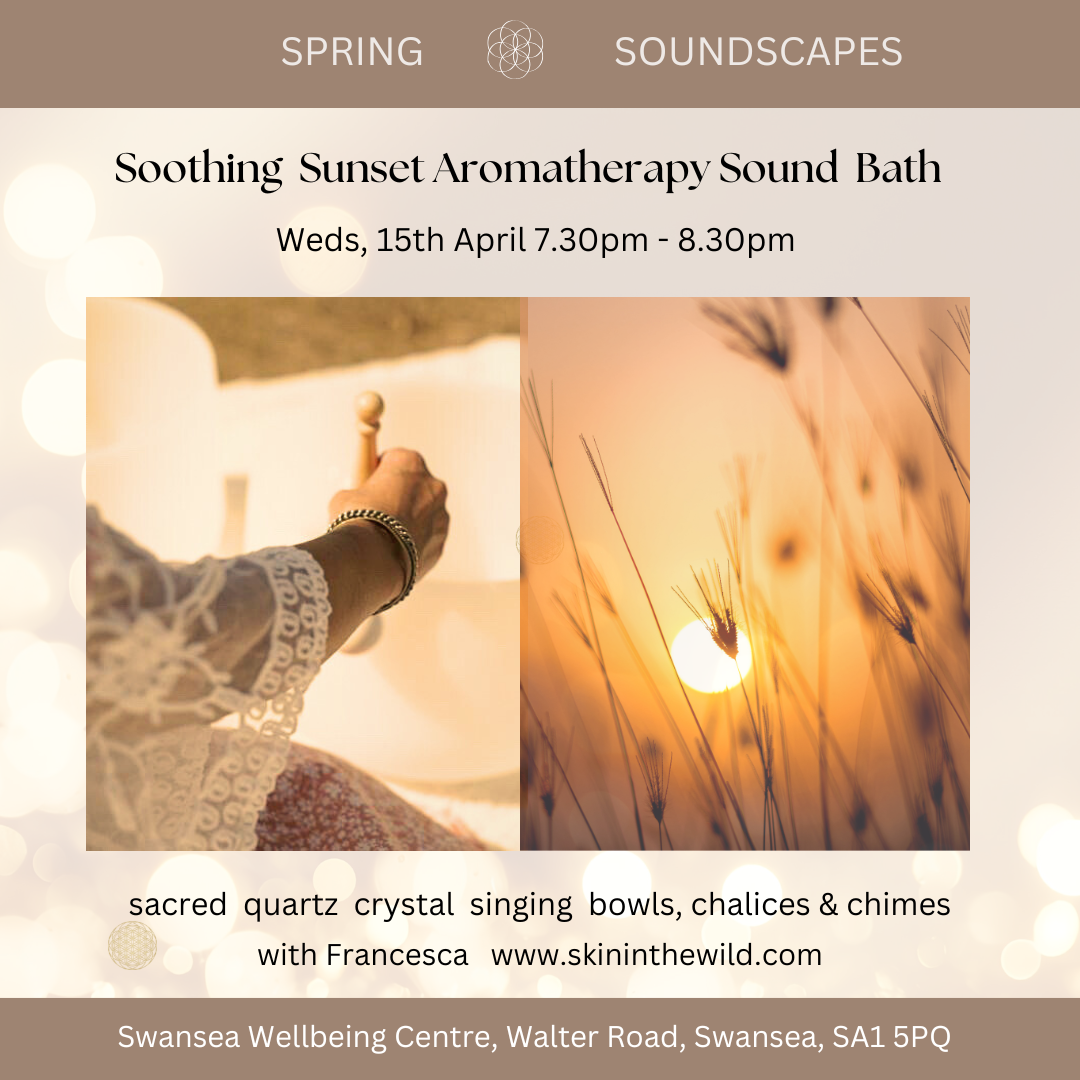 Soothing Sunset Aromatherapy Sound Bath Weds 15th April, 7.30pm