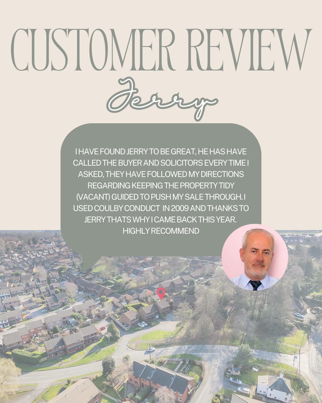 ⭐ Customer Review ⭐

Another fantastic review for Jerry, our Northwich Manager! 👏

&ldquo;I have found Jerry to be great. He has called the buyer and solicitors every time I asked, and they followed my directions regarding keeping the vacant propert