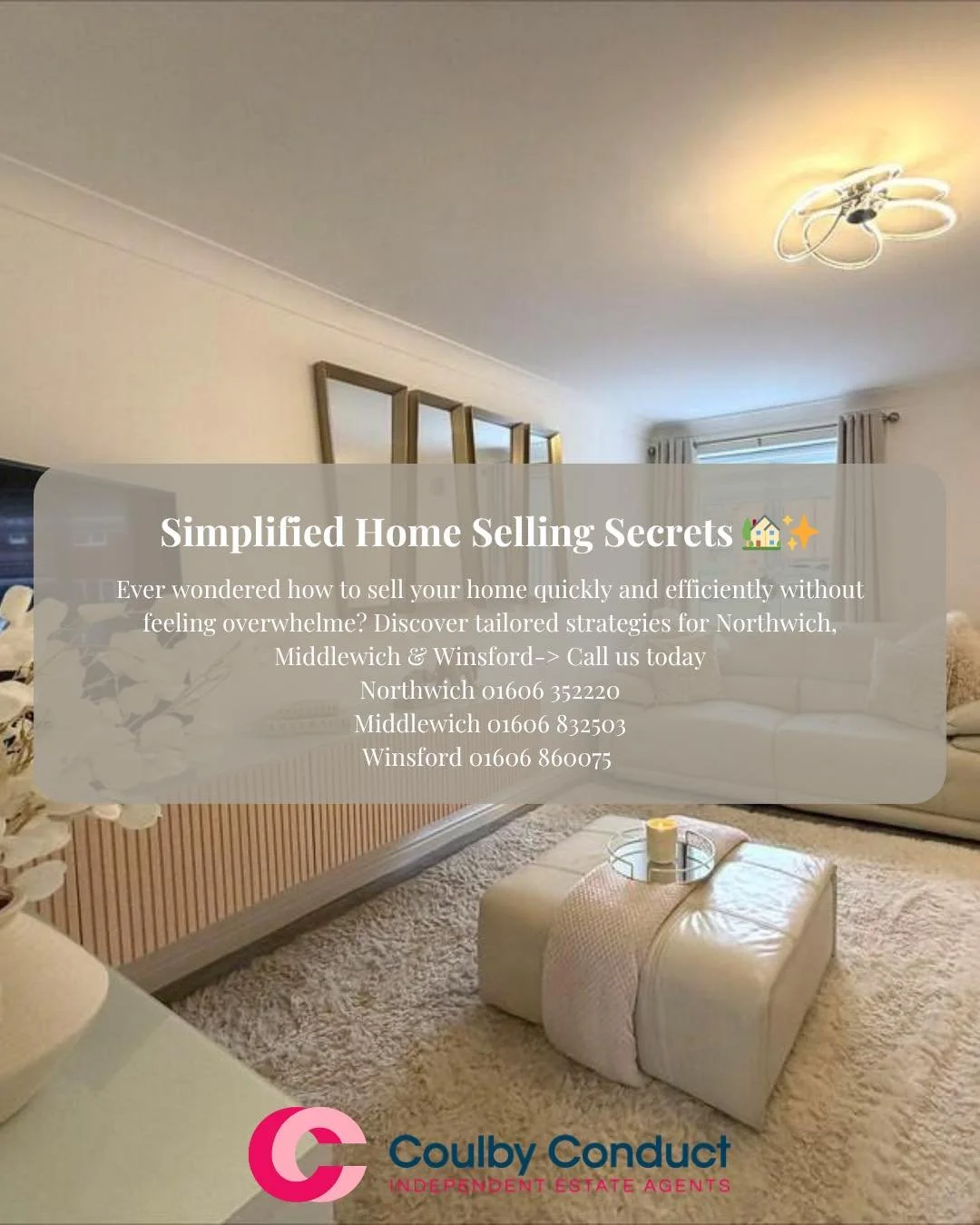 ✨ Simplified Home Selling Secrets ✨

Thinking of selling your home but not sure where to start? We make the process smooth, stress-free, and tailored just for you.

Whether you're in Northwich, Middlewich, or Winsford, our expert team is here to guid