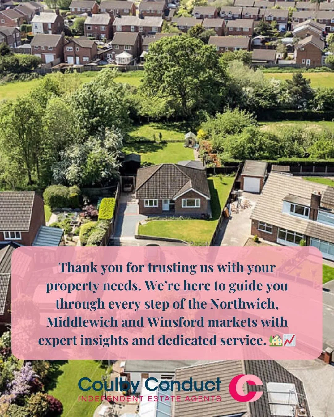 🏡✨ Thank you for trusting Coulby Conduct with your property journey!

Whether you&rsquo;re buying, selling, or just exploring your options, we&rsquo;re proud to guide you every step of the way across Northwich, Middlewich, and Winsford. With expert 