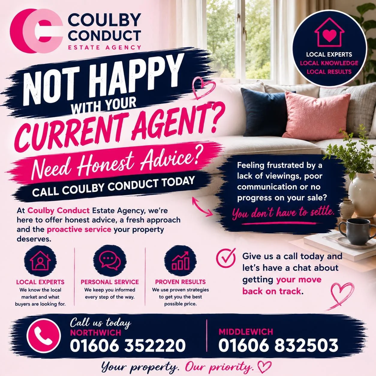 🏡 STUCK ON THE MARKET? NOT GETTING THE RESULTS YOU EXPECTED? 🏡

If you&rsquo;re fed up with a lack of viewings, poor communication or feeling like your property has been forgotten about, it might be time for a fresh perspective.

At Coulby Conduct 