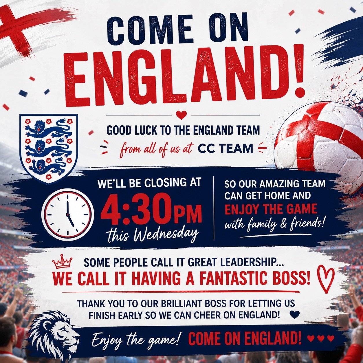 ⚽️ It&rsquo;s Coming Home&hellip; hopefully! 🦁🦁🦁

A huge GOOD LUCK to the England team from all of us here at CC Team! 🇬🇧⚽️

To cheer the lads on, we&rsquo;ll be closing at 4:30pm this Wednesday so our amazing team can get home and enjoy the mat