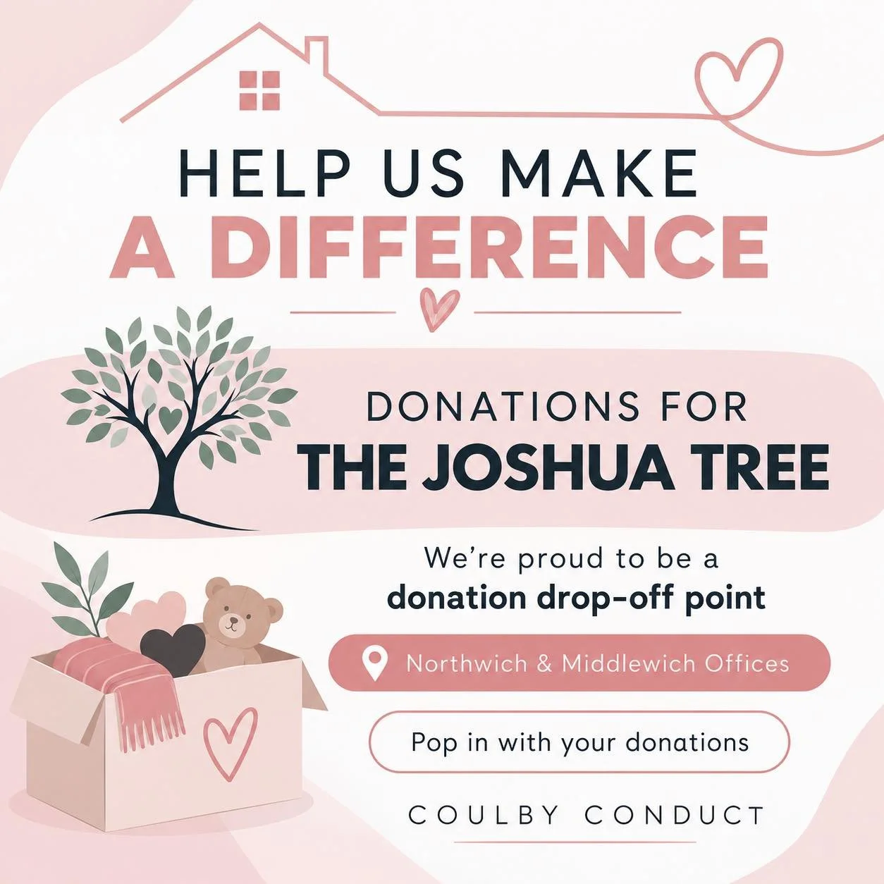 💗🌳 HELP US MAKE A DIFFERENCE! 🌳💗

We&rsquo;re proud to be an official donation drop-off point for The Joshua Tree and are currently welcoming donations at both our Northwich and Middlewich offices. 🎁

Every donation, big or small, can help make 