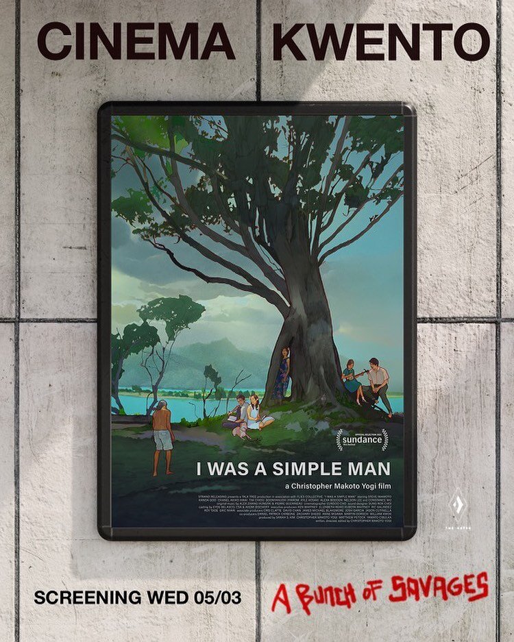 We&rsquo;re kicking off AANHPI heritage month with a beautiful and moving film that will light you up with inspiration. 🌊

Up next on Cinema Kwento, we&rsquo;ll be screening I WAS A SIMPLE MAN (@iwasasimpleman), a stunning Sundance official selectio