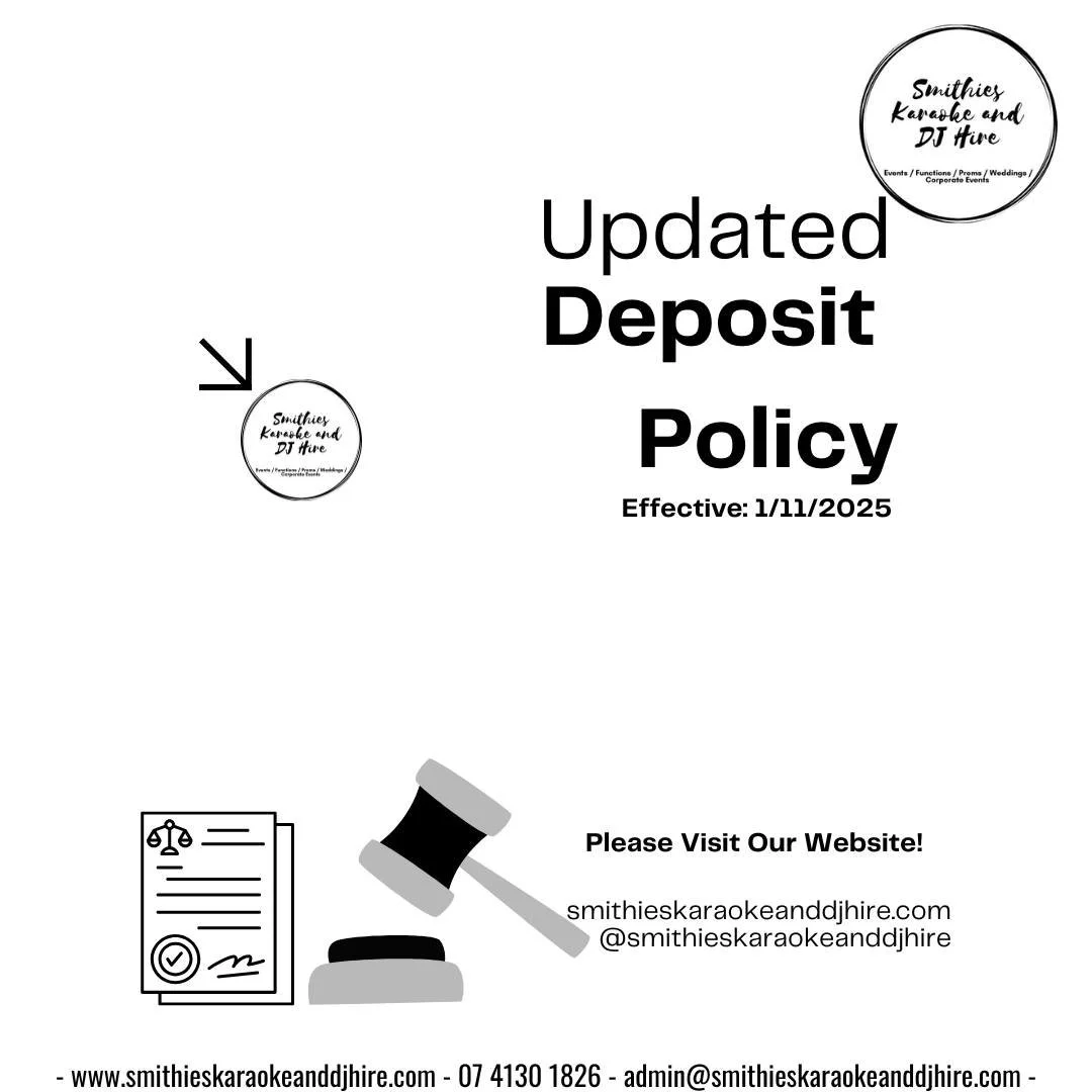 🔔 Policy Update &ndash; Deposit Policy

At Smithies Karaoke and DJ Hire, we&rsquo;re always working to keep our booking process clear, fair, and professional for all our valued clients.

We&rsquo;ve recently updated our Deposit Policy to ensure it&r