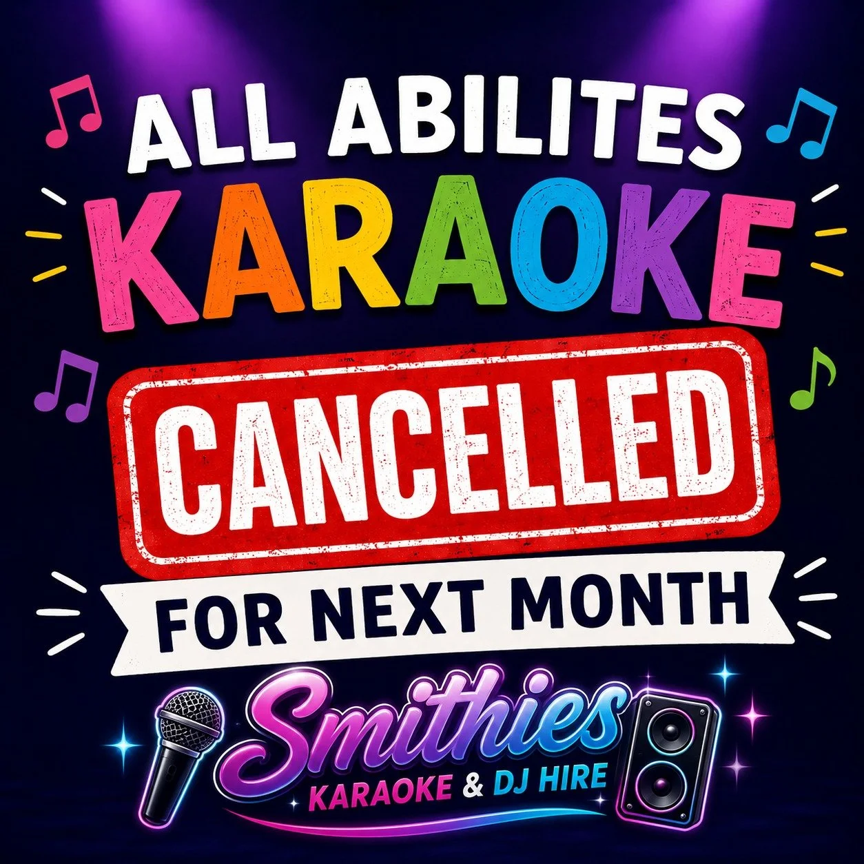 🎤 IMPORTANT ANNOUNCEMENT &ndash; ALL ABILITIES KARAOKE 🎤

We&rsquo;re sorry to announce that All Abilities Karaoke will be CANCELLED for next month (September 2026). ❌

We know many of you look forward to our fun, inclusive afternoons of music, sin