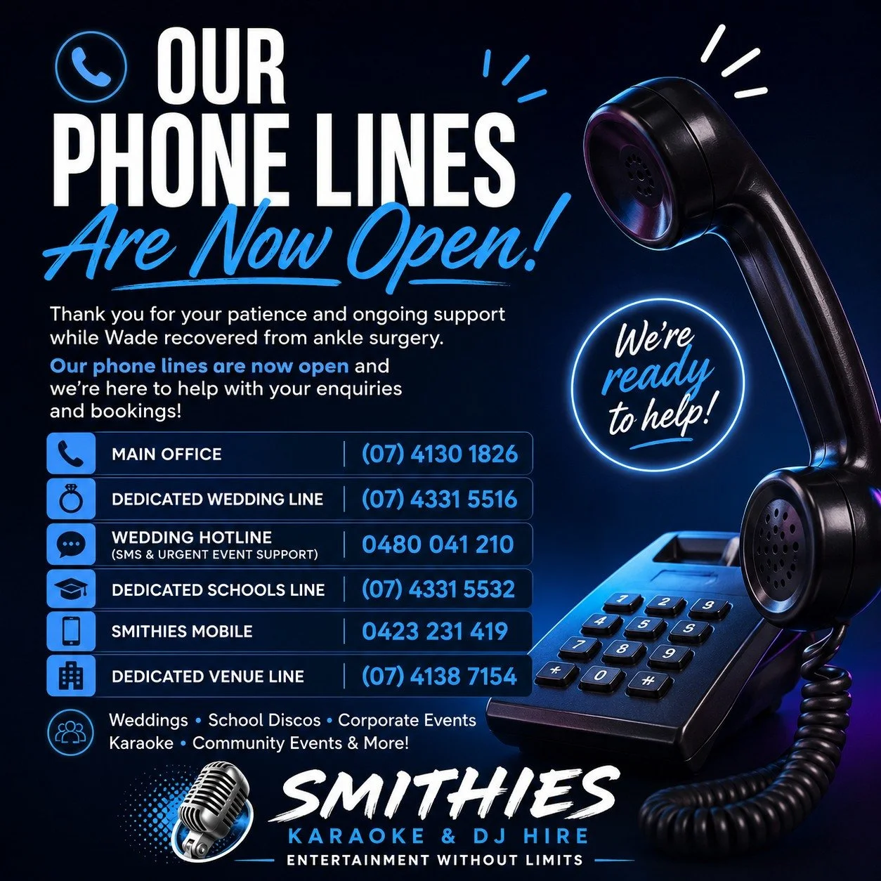 📞 Our Phone Lines Are Now Open!

We're pleased to let everyone know that the Smithies Karaoke &amp; DJ Hire phone lines are now back online and available.

Following a temporary closure while our CEO, Wade Smith, focused on recovery after ankle surg