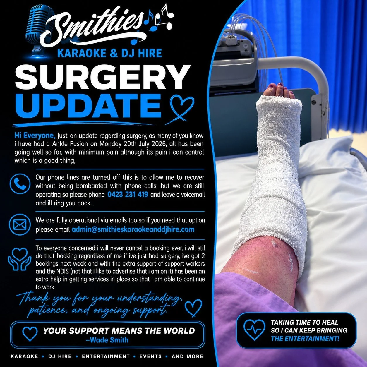 💙 Surgery Update 💙

Hi everyone,

I just wanted to give you all a quick update following my ankle fusion surgery on Monday, 20 July 2026.

I'm pleased to say everything has been going well so far. While there's still some pain, it's manageable and 