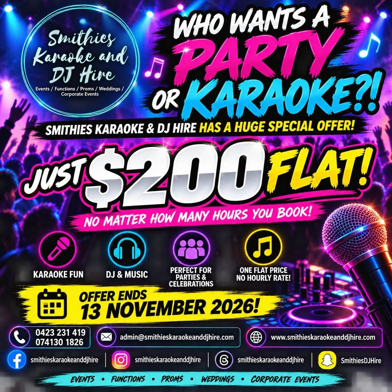 🎤🎉 ONE FLAT PRICE. UNLIMITED PARTY VIBES! 🎉🎶

Looking to host a party, plan a celebration, or get everyone singing their hearts out with karaoke? We've got an offer you won't want to miss! 🔥

🎧 SMITHIES KARAOKE &amp; DJ HIRE &mdash; SPECIAL OFF