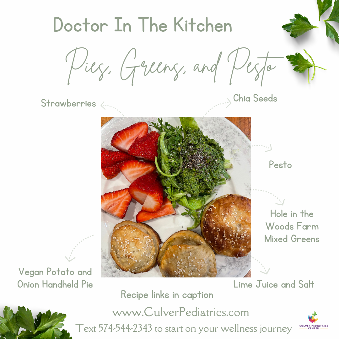 Doctor In The Kitchen: Pies, Greens, and Pesto