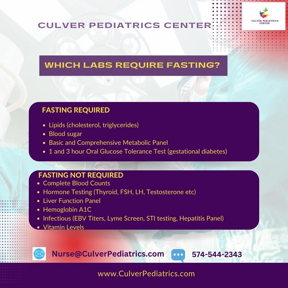 Which Labs Require Fasting? — Culver Pediatrics Center