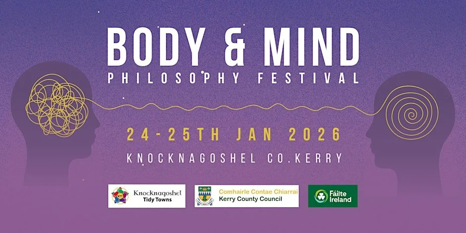 body mind philosophy festival 2026 knocknagoshel.jpg