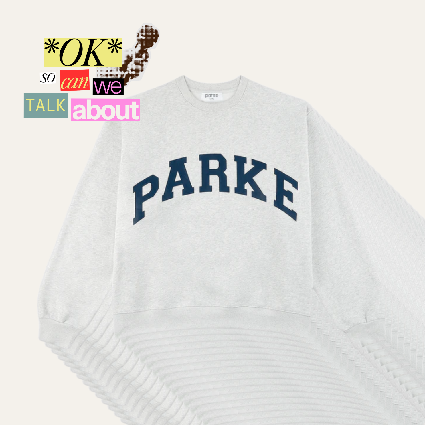 *OK* So Can We Talk About…Parke Sweatshirts.