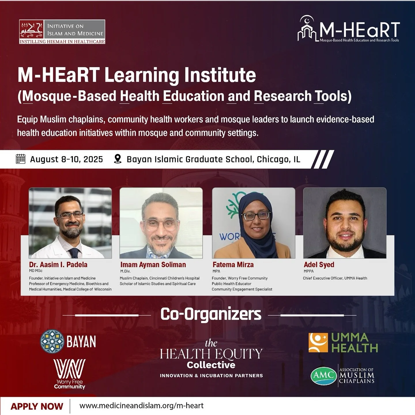We are excited to announce the M-HEaRT Learning Institute – a 2.5-day program designed to equip Muslim chaplains, health professionals, and community leaders with practical tools for community health education in partnership with @initiativeoni
