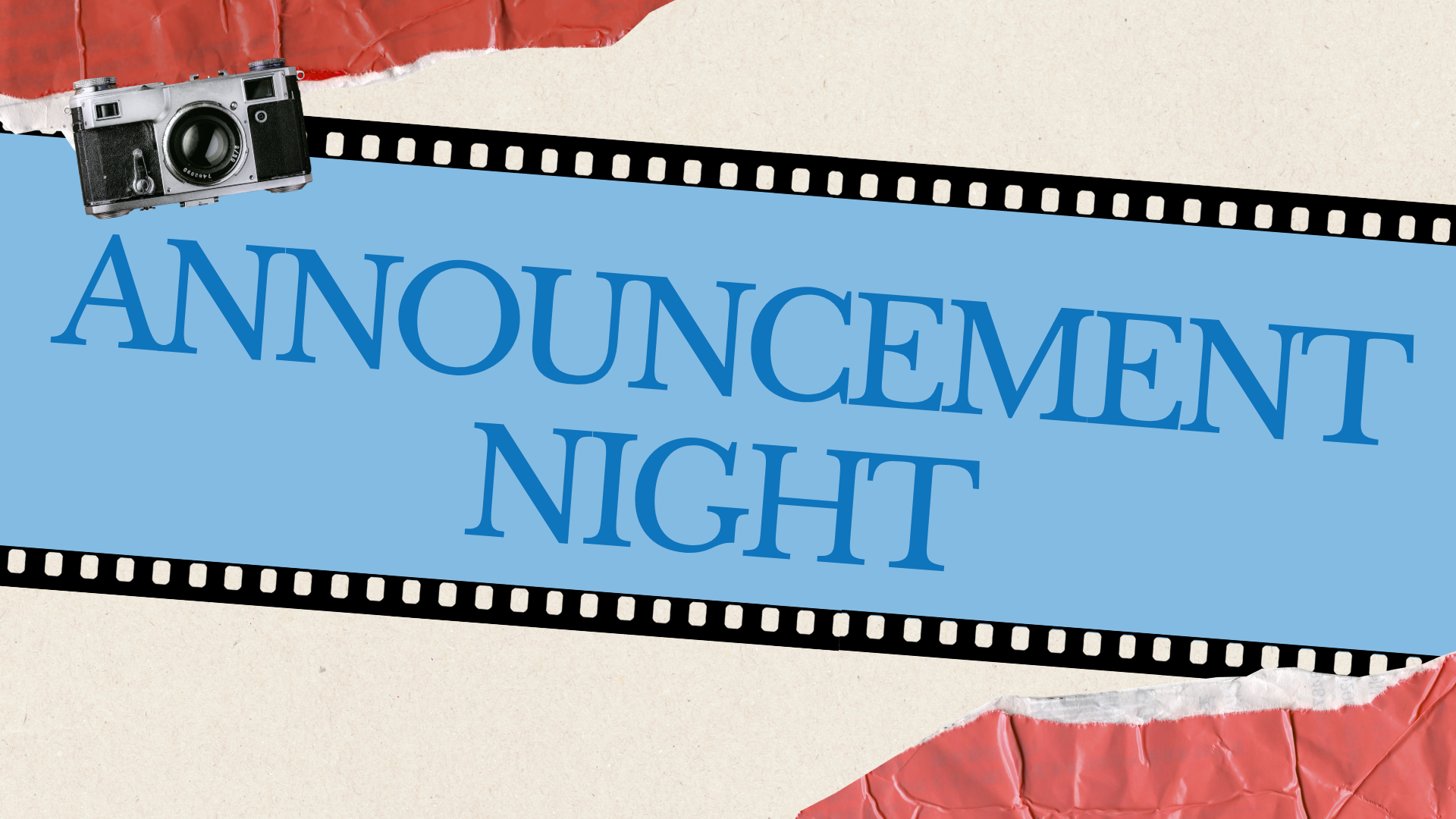 Announcement Night