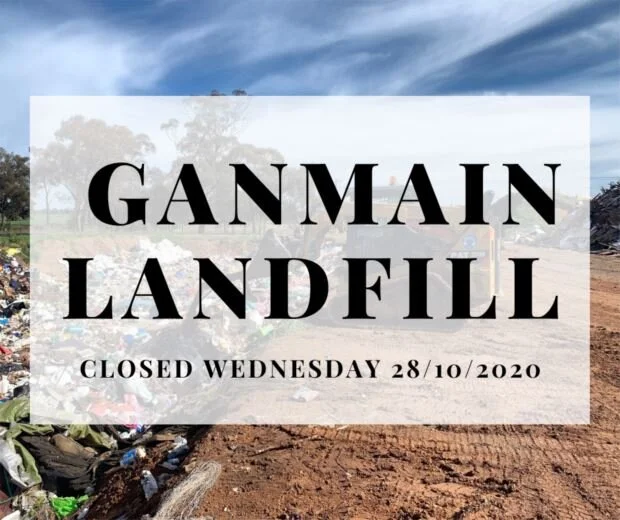 Ganmain Landfill Closed - 28/10/2020