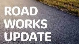 Roads Update - 11th September 2023