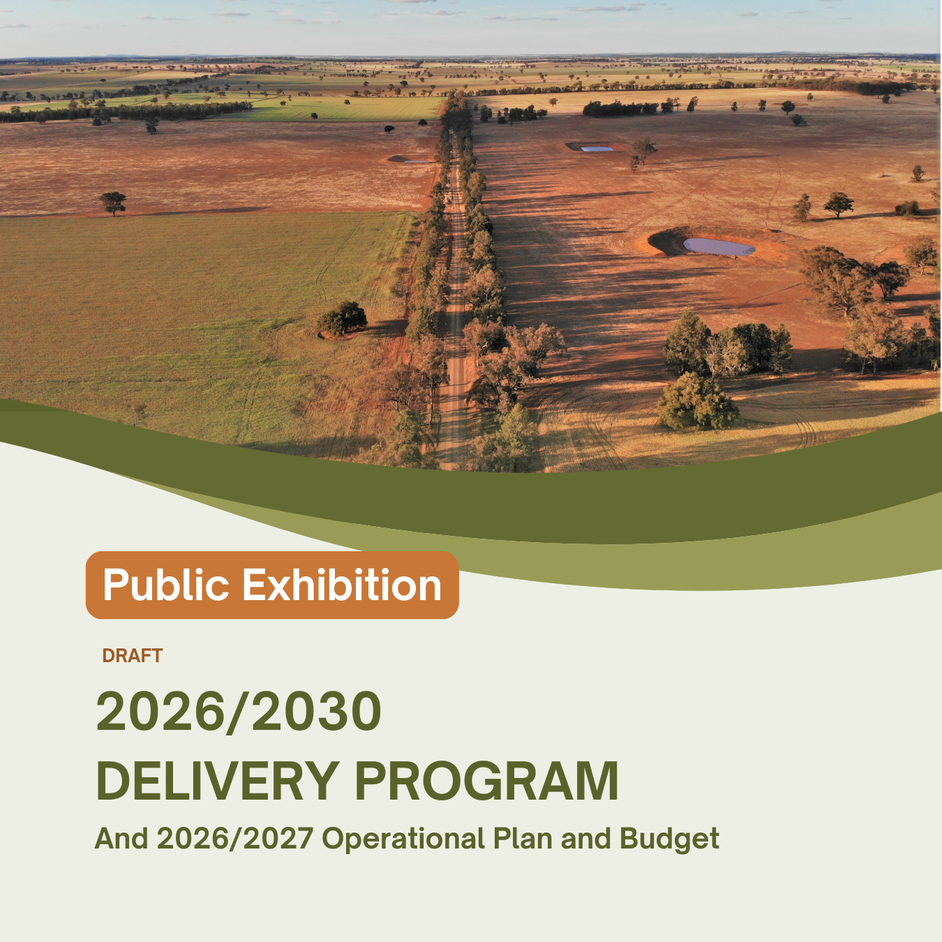 DRAFT DELIVERY PROGRAM 2026/2030 &amp; OPERATIONAL PLAN 2026/2027 