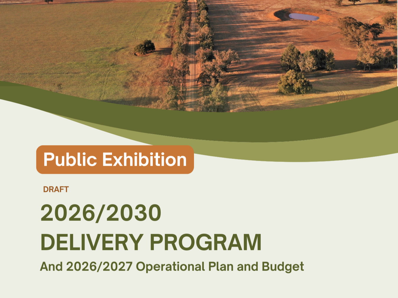 DRAFT DELIVERY PROGRAM 2026/2030 &amp; OPERATIONAL PLAN 2026/2027 