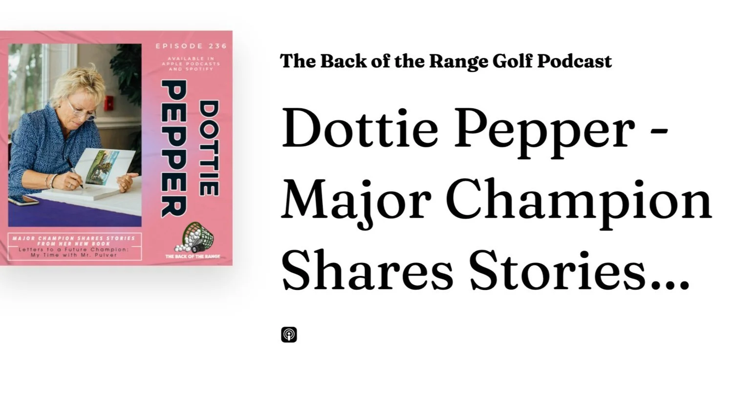DOTTIE TALKS HER BOOK AND WHAT’S TO COME IN 2022 IN BACK OF THE RANGE PODCAST