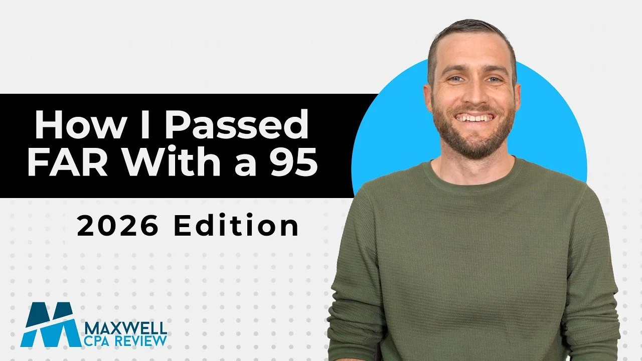 How I Scored a 95 on FAR: My Study Approach