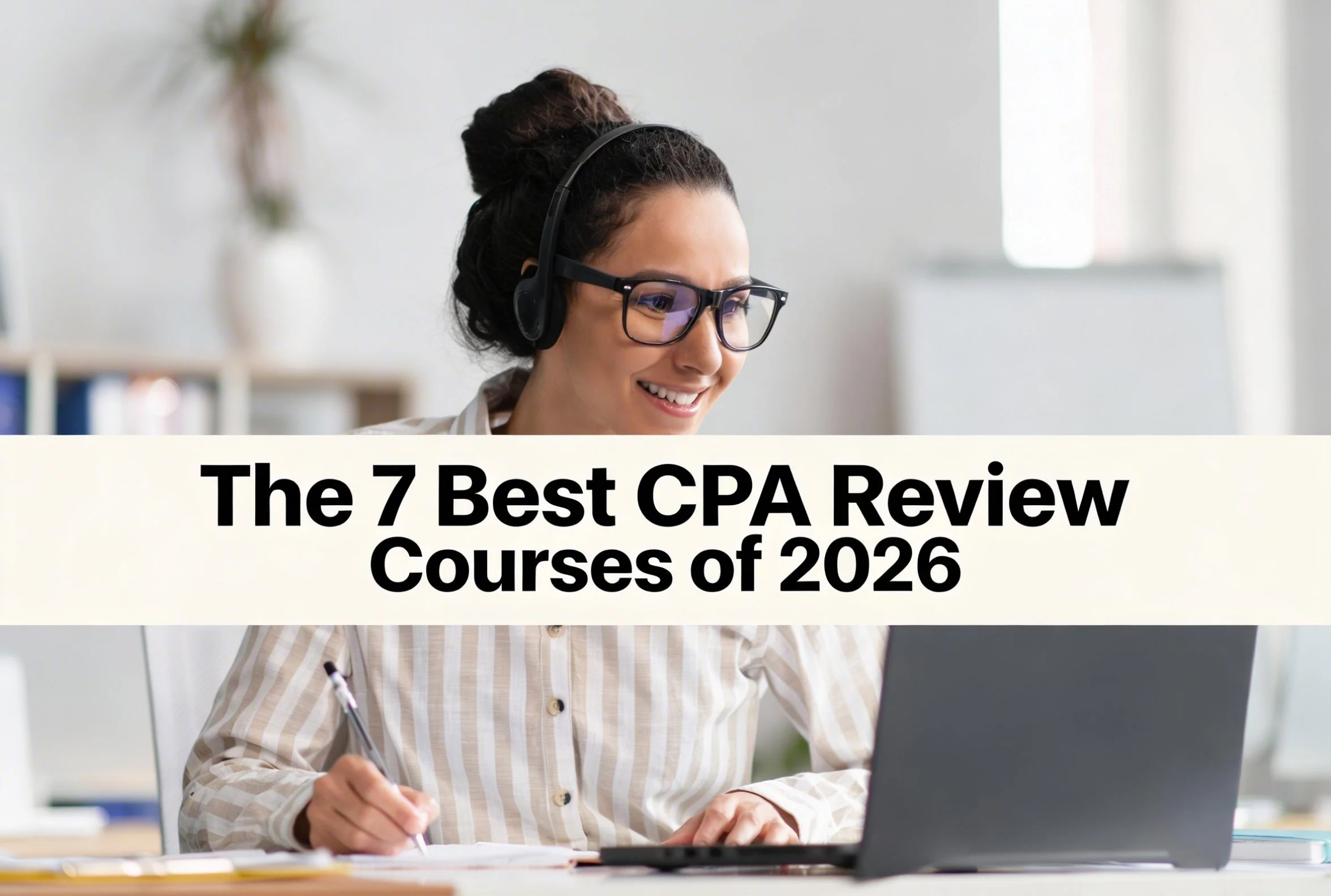 The 7 Best CPA Review Courses of 2026
