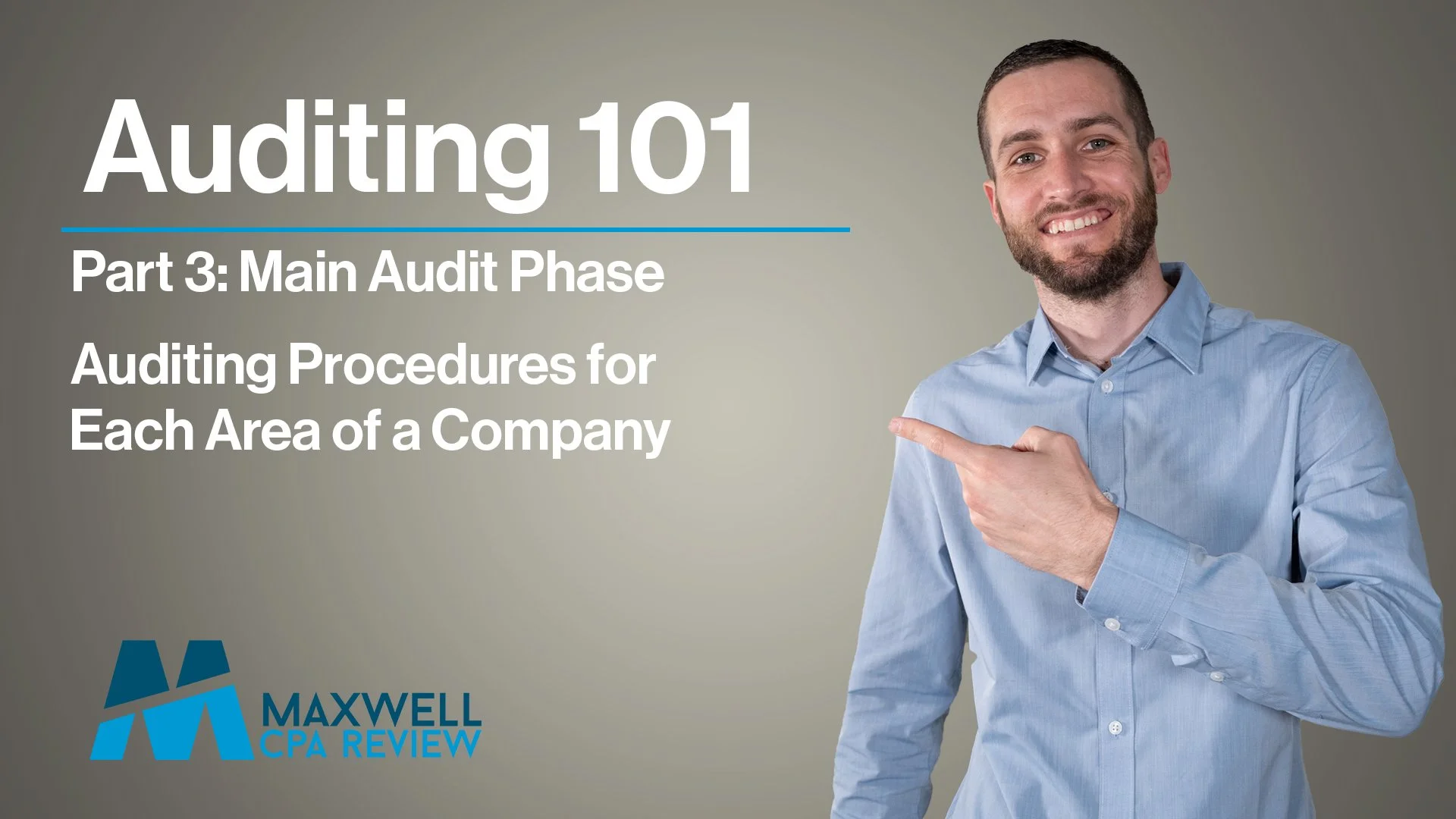 Auditing 101 | Part 3: Main Audit Phase