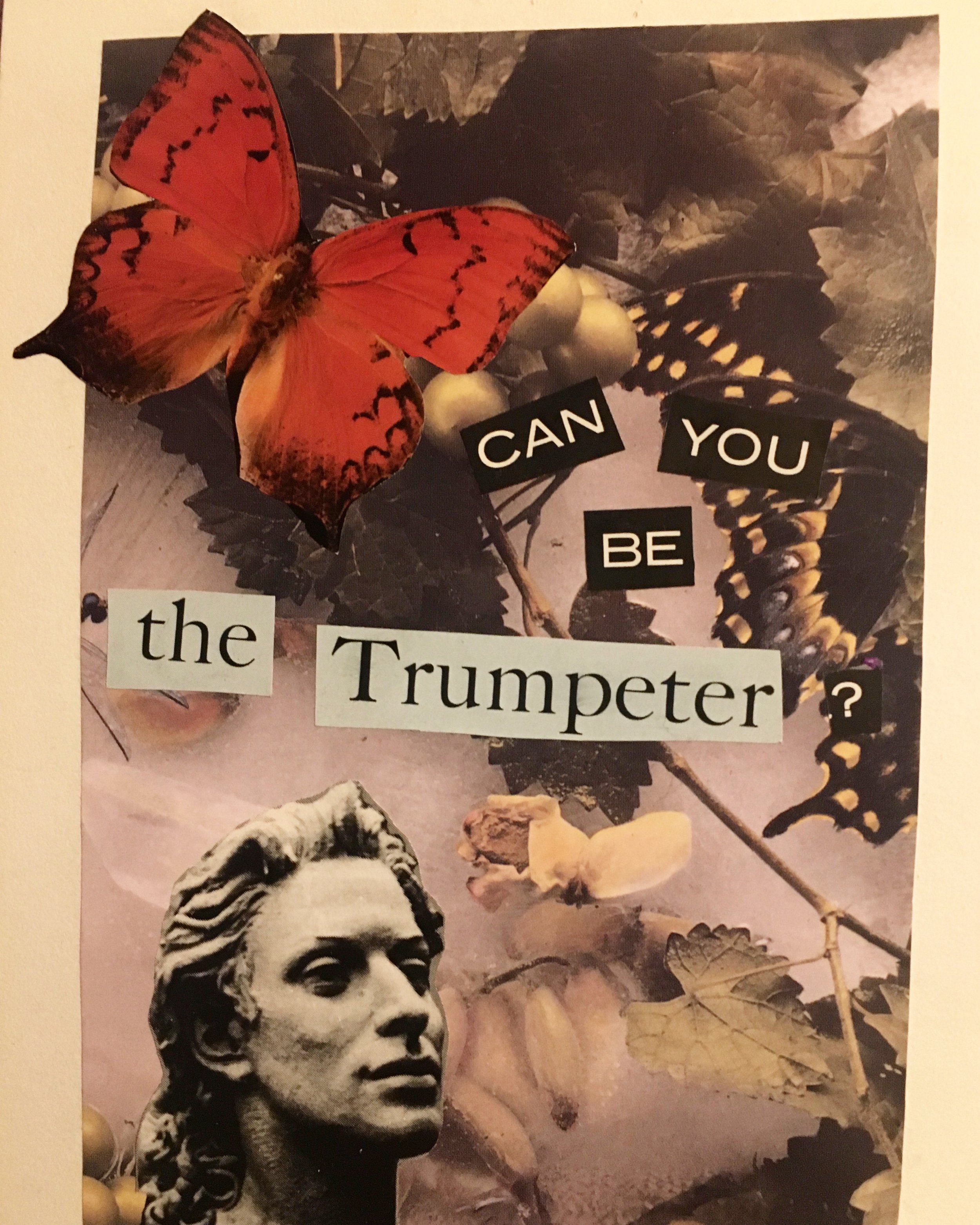 Can You Be The Trumpeter?