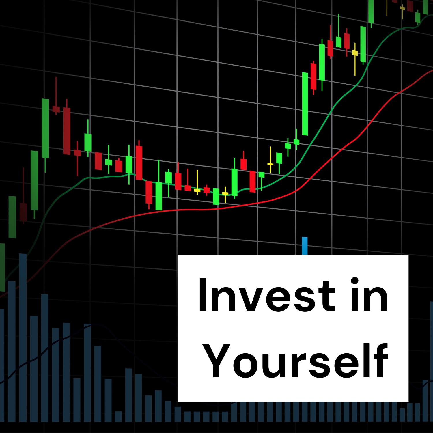 The best investment is you…
