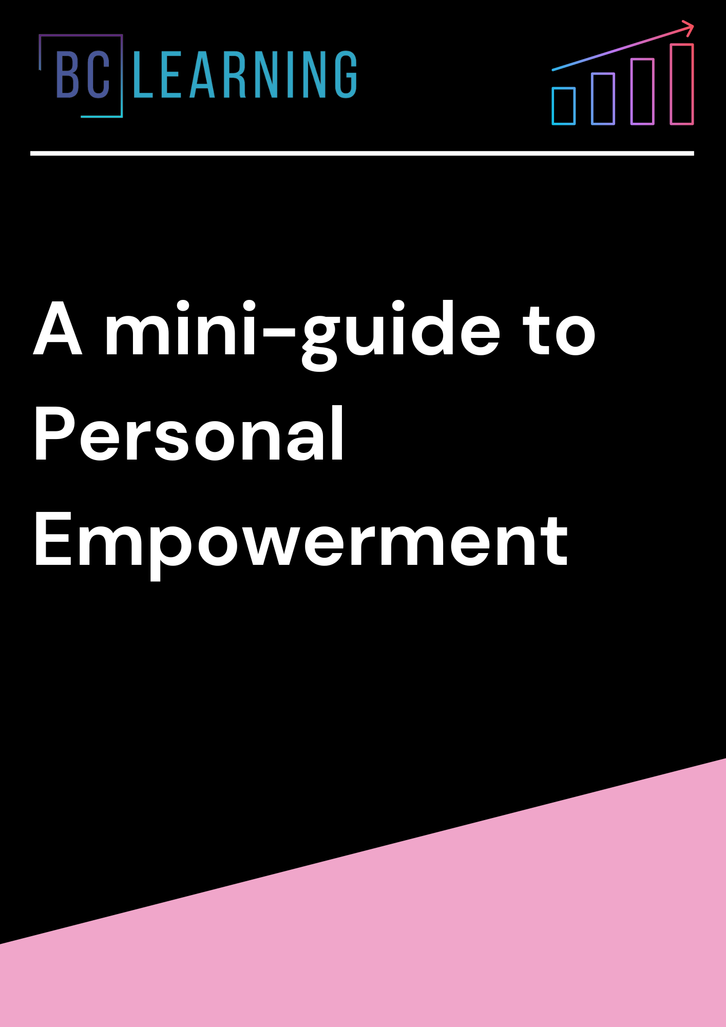 Personal Empowerment: A Mini-Guide to Personal Power