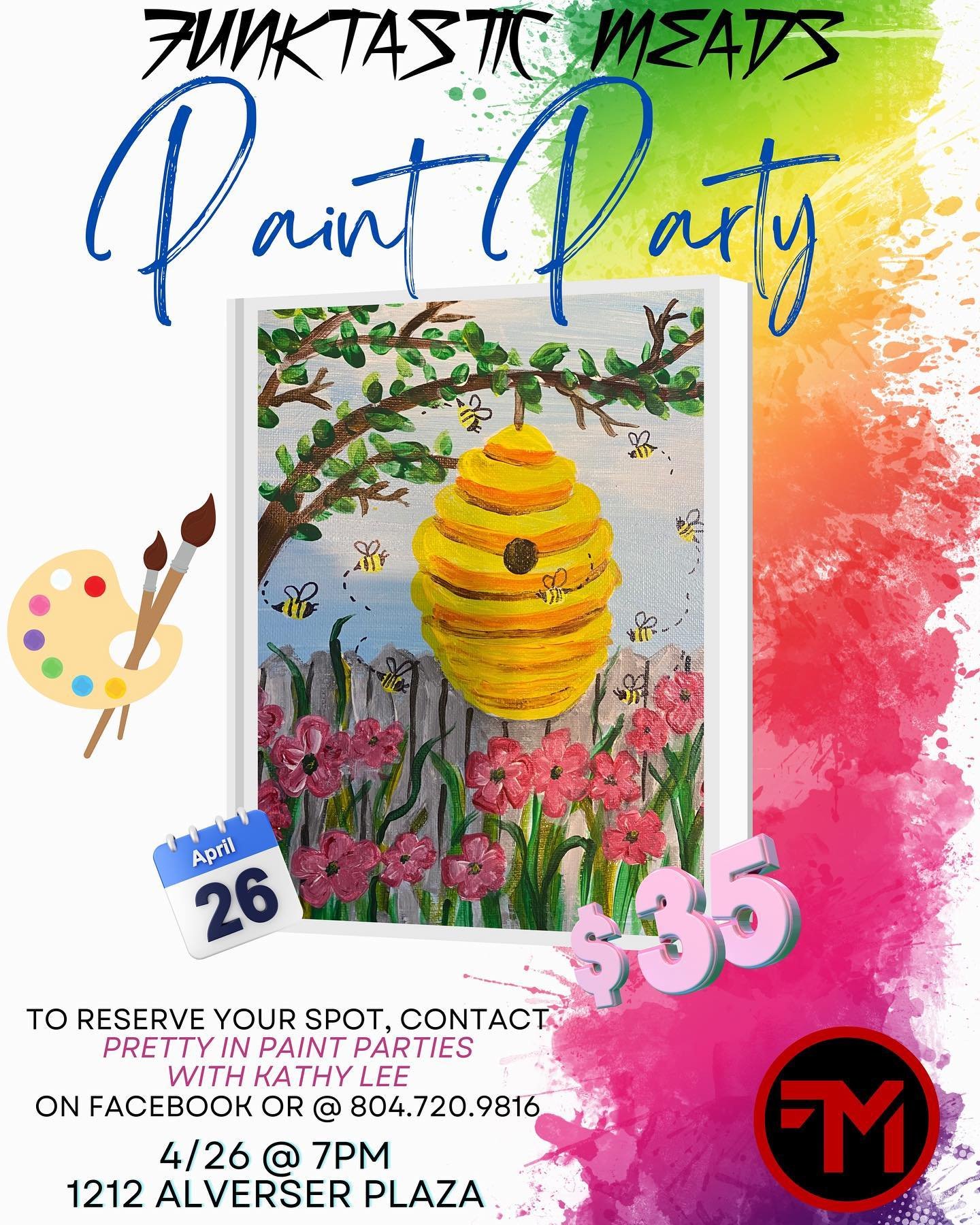 🎨 Less than 1 week until we host Pretty in Paint Parties with Kathy Lee 🙌🙌🙌 AND it&rsquo;s only 35 💵 

‼️Please contact her on FB or using the phone number on the flyer ASAP to reserve your spot!  Room is limited so get on it Funktastic Fam‼️

#