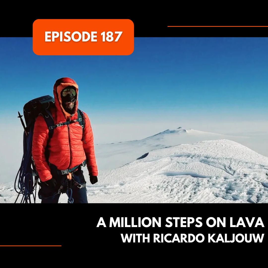Episode 187: A Million Steps on Lava with Ricardo Kaljouw