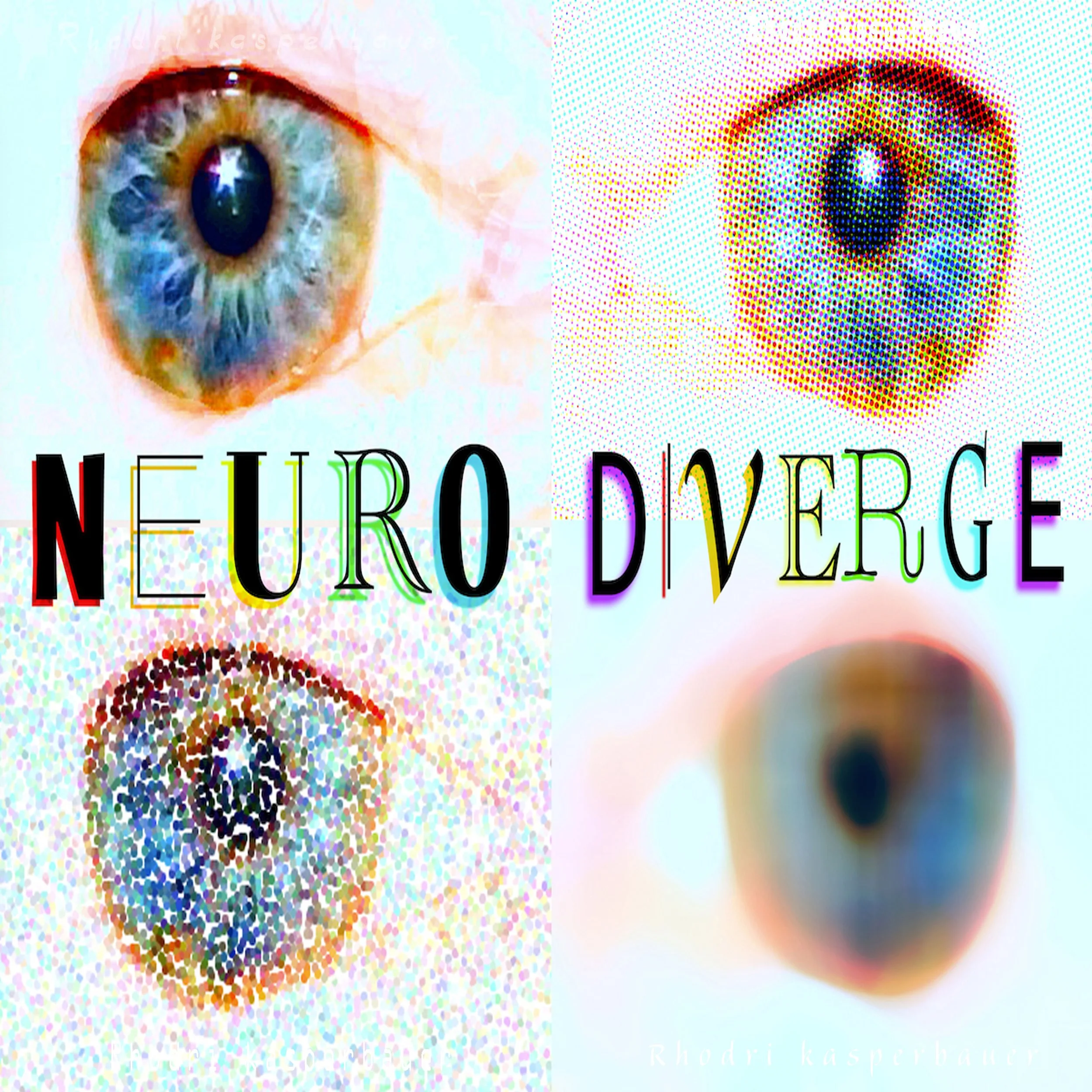 Kasperbauer_Rhodri_Neurodivergence_Collage_10Wx10H - Now Voyager.jpg