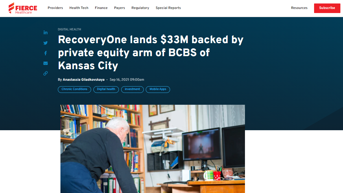 Fierce Healthcare: RecoveryOne lands $33M backed by private equity arm of BCBS of Kansas City