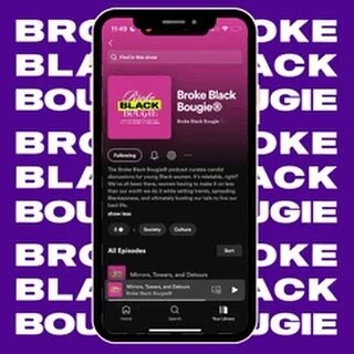 Need a break from the hustle and bustle? 

It&rsquo;s a great time to tune in to the Broke Black Bougie podcast and join the conversations of unpacking the journey of Black womanhood and adulting! 😌💸 

Available on all major platforms, the latest B