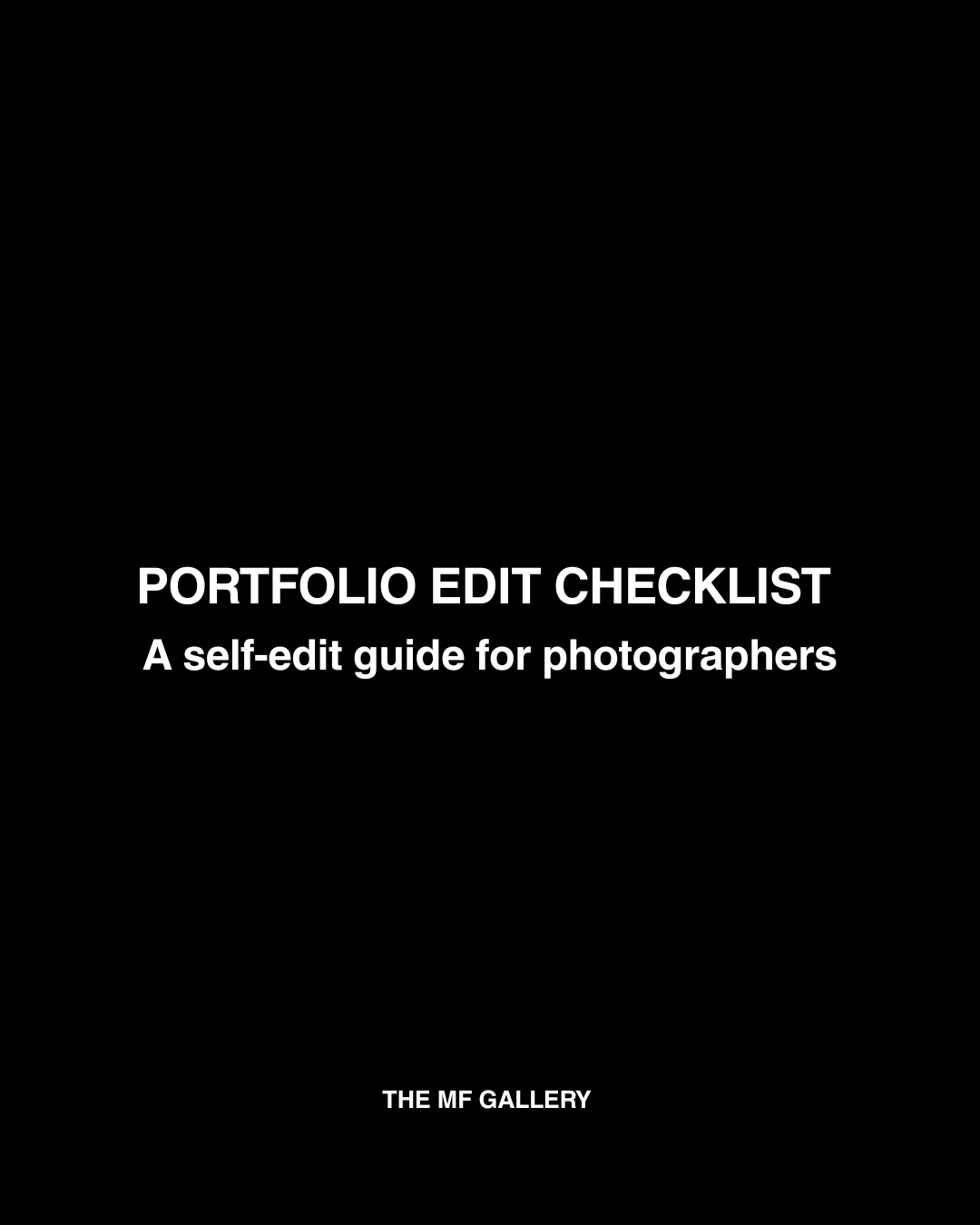 Portfolio Edit Checklist | A self-edit guide for photographers