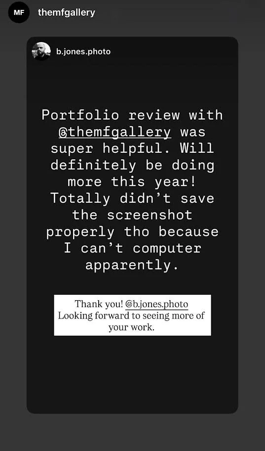 Instagram story screenshot from photographer Brandon Jones sharing feedback after a portfolio review with The MF Gallery.