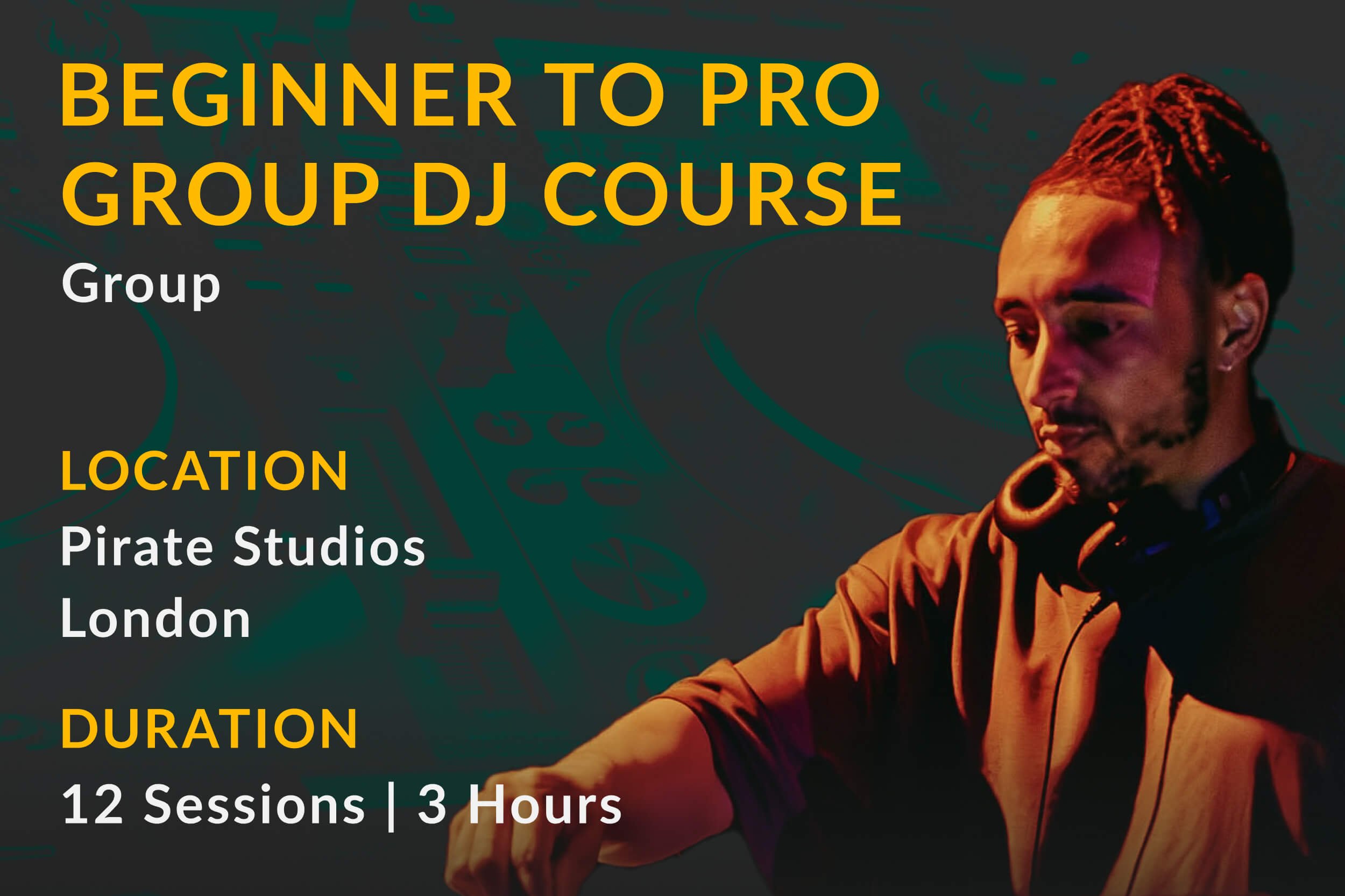 product thumbnail with green background image of Pioneer dj equipment, foreground image of London DJ tutor Otik, and yellow and white text describing the beginner to pro group dj course product