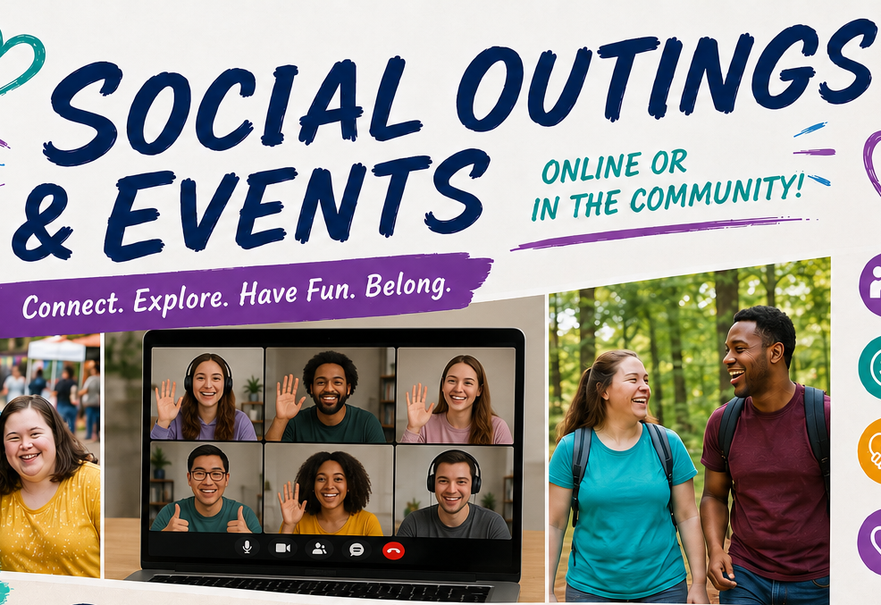 Social Outings and Activities!