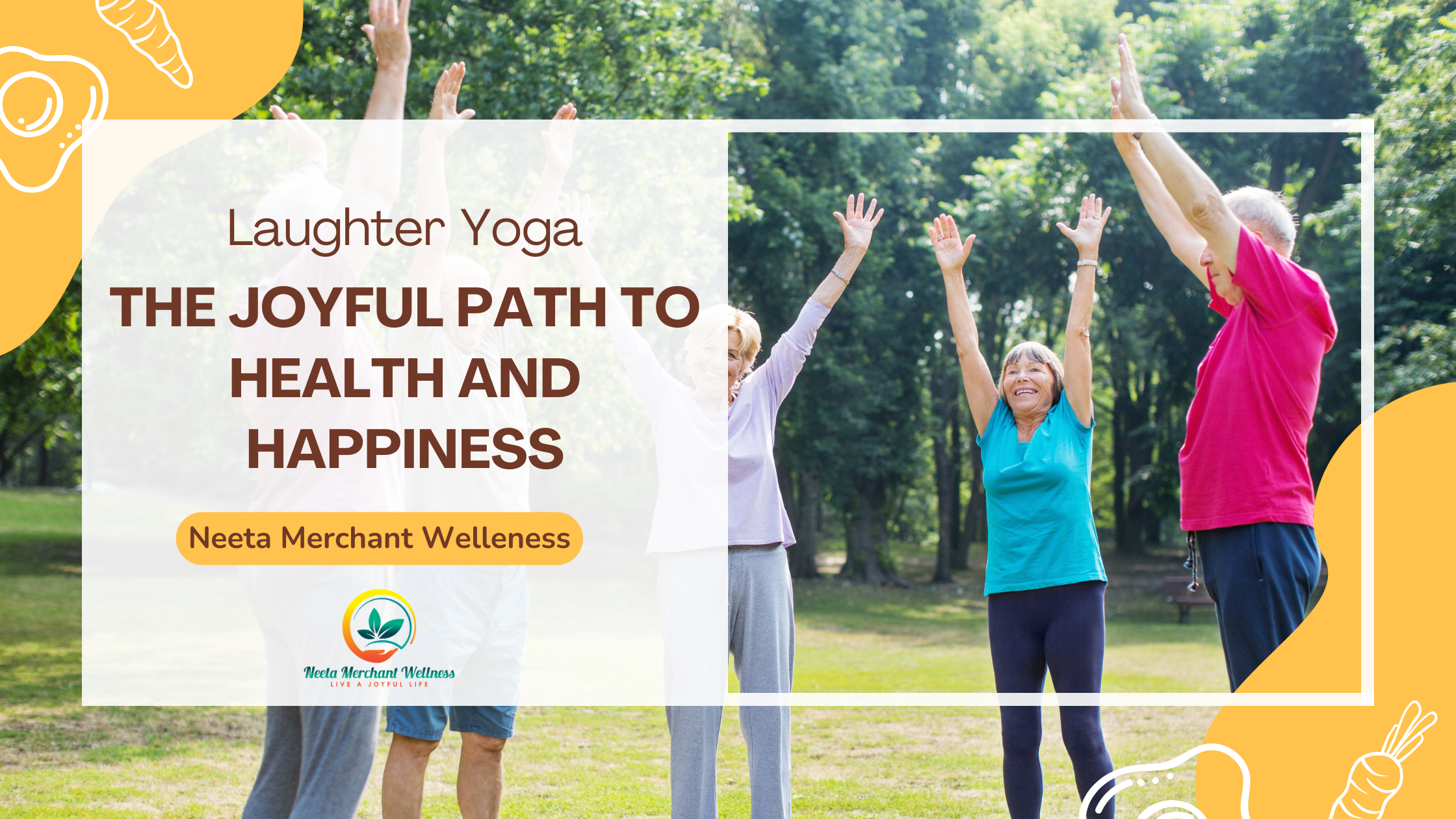 Laughter Yoga: The Joyful Path to Health and Happiness