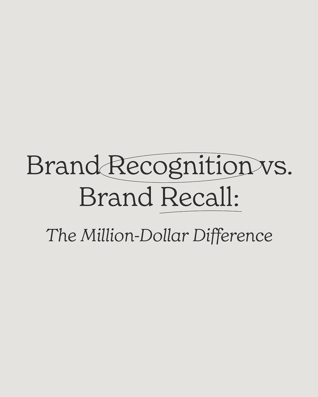 Recognition gets you considered. Recall gets you CHOSEN. 💭

There&rsquo;s a million-dollar difference between customers knowing your name and thinking of you first when they&rsquo;re ready to buy.

Brand recognition = &ldquo;Oh yeah, I&rsquo;ve hear