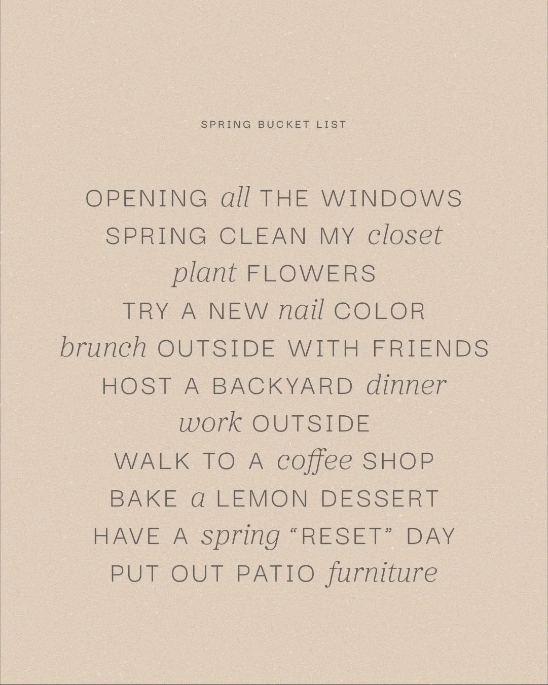 POV: you made a spring bucket list and immediately want to do all of it at once. 

Dropping this here so I&rsquo;m held accountable ✨