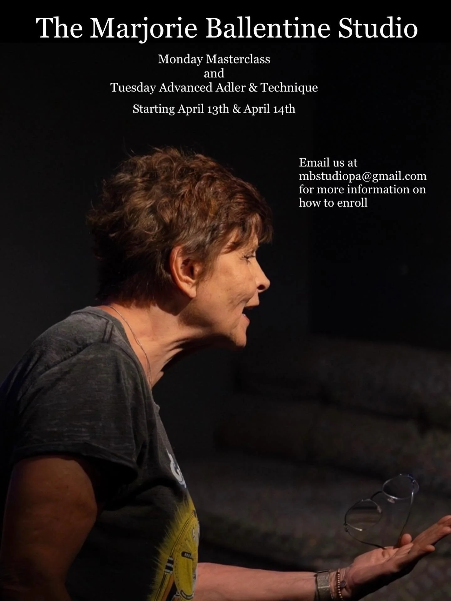 Enrollment is now open for our April/ May session! Click the link in our bio for more information on how to enroll! #marjorieballentinestudio #stellaadler #acting #theatre #actingclass