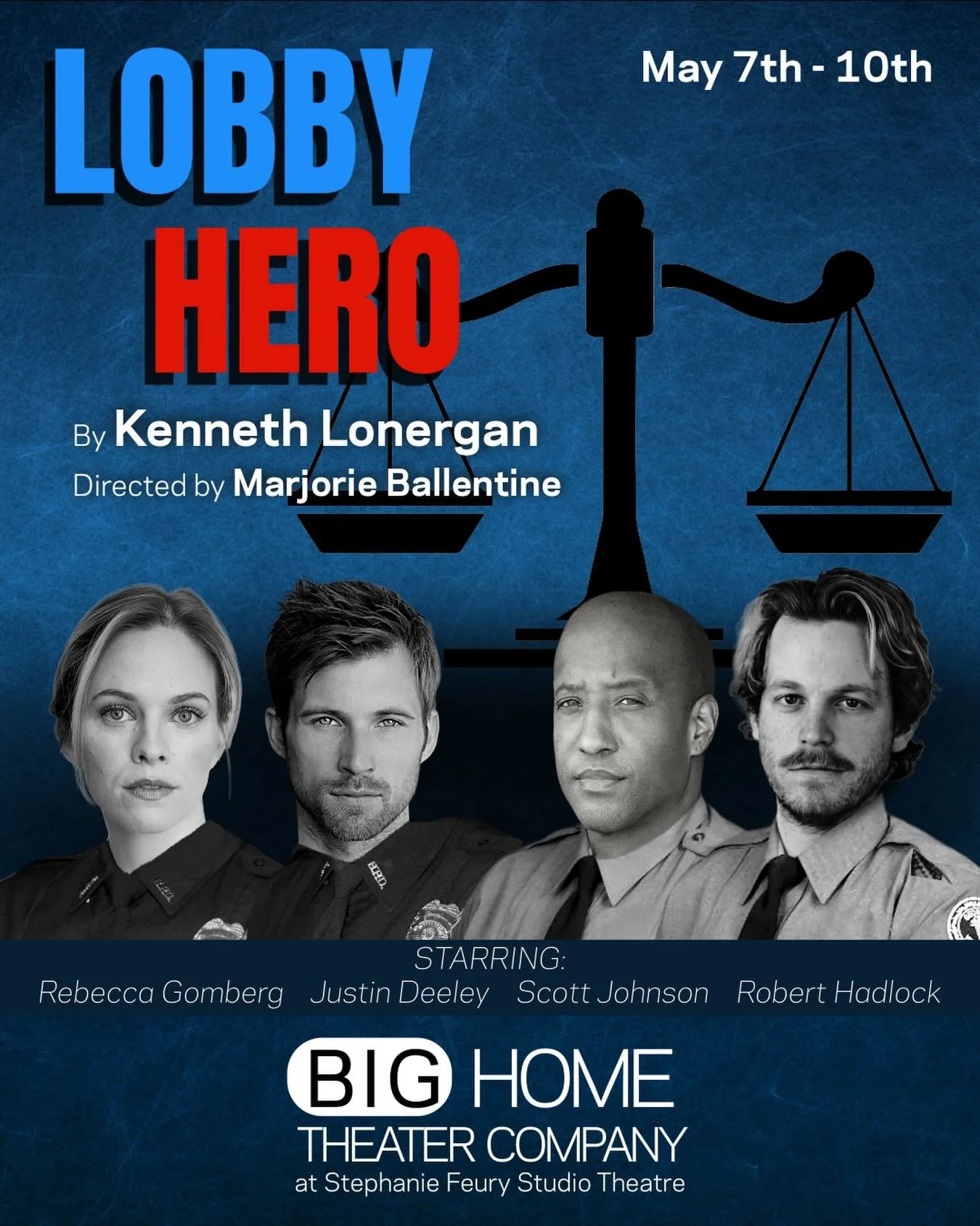 Come join us for a weekend of live theater! Big Home Productions brings to you Lobby Hero by Kenneth Lonergan. Click the link in bio to buy tickets. You don&rsquo;t want to miss it! 

Directed by @marjorie_ballentine_studio 
Starring: Rebecca Gomberg