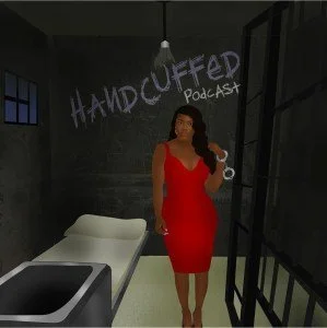 Your Next Favorite Podcast: Handcuffed